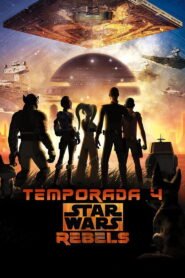 Star Wars Rebels: Temporada 4